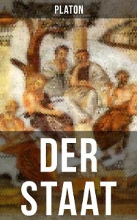 Platon |  Der Staat | eBook | Sack Fachmedien