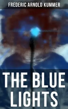 Kummer |  The Blue Lights | eBook | Sack Fachmedien