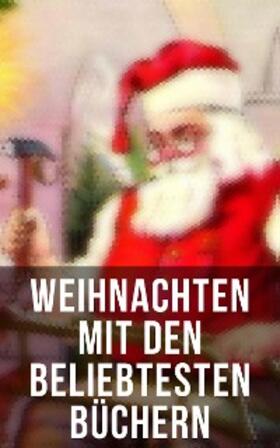 Burnett / May / Fontane |  Weihnachten mit den beliebtesten Büchern | eBook | Sack Fachmedien