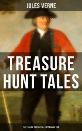 Verne |  Treasure Hunt Tales: The Star of the South & Captain Antifer | eBook | Sack Fachmedien