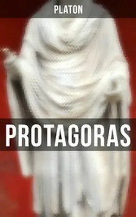 Platon |  Protagoras | eBook | Sack Fachmedien