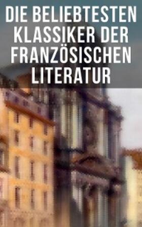 Hugo / Baudelaire / Diderot |  Die beliebtesten Klassiker der französischen Literatur | eBook | Sack Fachmedien