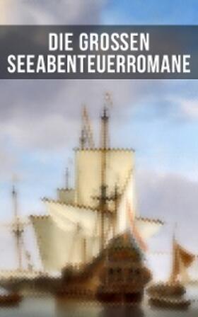 Stevenson / Defoe / Wyss |  Die großen Seeabenteuerromane | eBook | Sack Fachmedien