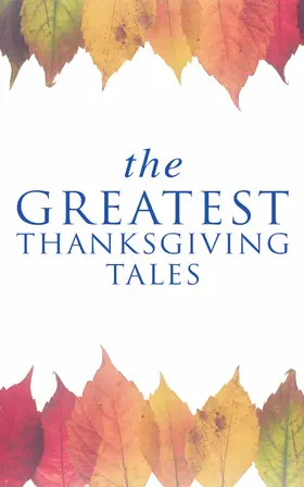 Henry / Lang / Gilman |  The Greatest Thanksgiving Tales | eBook | Sack Fachmedien