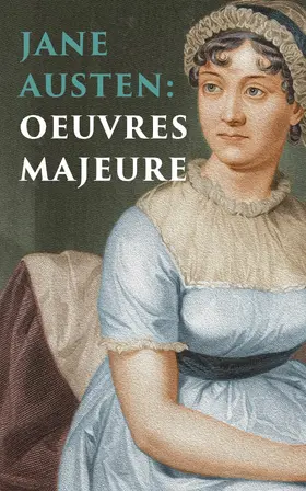 Austen |  Jane Austen: Oeuvres Majeures | eBook | Sack Fachmedien