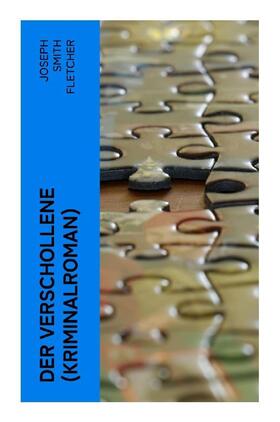 Fletcher |  Der Verschollene (Kriminalroman) | Buch |  Sack Fachmedien