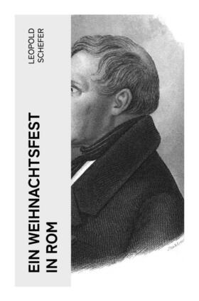 Schefer |  Ein Weihnachtsfest in Rom | Buch |  Sack Fachmedien