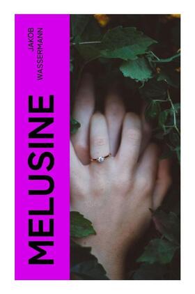 Wassermann |  Melusine | Buch |  Sack Fachmedien