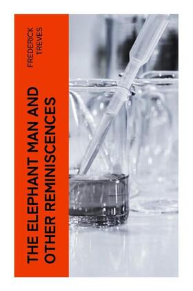Treves |  The Elephant Man and Other Reminiscences | Buch |  Sack Fachmedien