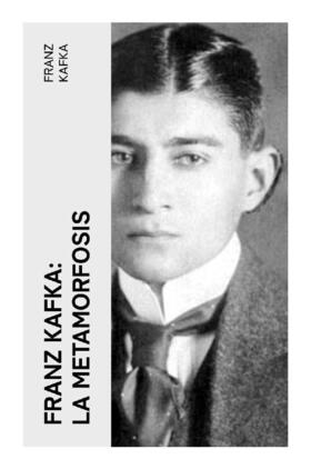 Kafka |  Franz Kafka: La metamorfosis | Buch |  Sack Fachmedien