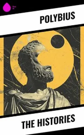 Polybius |  The Histories | eBook | Sack Fachmedien
