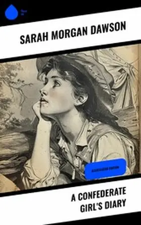 Dawson |  A Confederate Girl's Diary | eBook | Sack Fachmedien