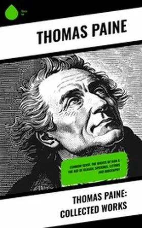 Paine |  Thomas Paine: Collected Works | eBook | Sack Fachmedien