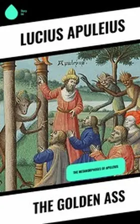 Apuleius |  The Golden Ass | eBook | Sack Fachmedien