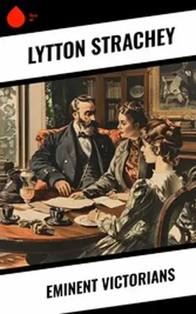 Strachey |  Eminent Victorians | eBook | Sack Fachmedien