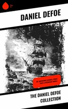 Defoe |  The Daniel Defoe Collection | eBook | Sack Fachmedien