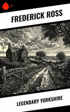 Ross |  Legendary Yorkshire | eBook | Sack Fachmedien