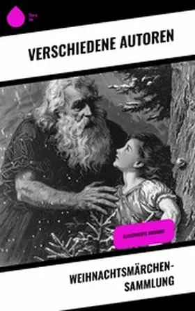 Raabe / Wilde / Dehmel |  Weihnachtsmärchen-Sammlung | eBook | Sack Fachmedien