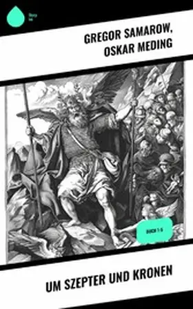 Samarow / Meding |  Um Szepter und Kronen | eBook | Sack Fachmedien