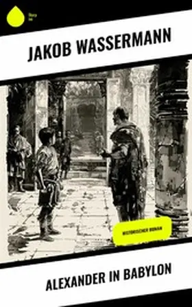 Wassermann |  Alexander in Babylon | eBook | Sack Fachmedien
