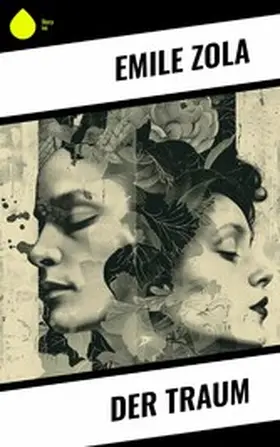 Zola |  Der Traum | eBook | Sack Fachmedien