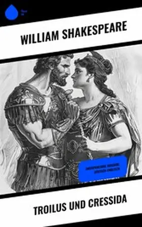 Shakespeare |  Troilus und Cressida | eBook | Sack Fachmedien