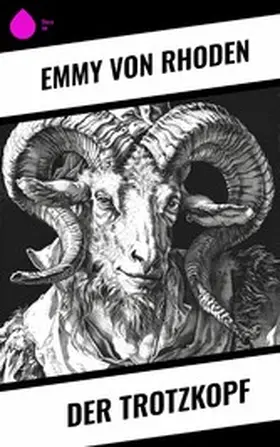 Rhoden |  Der Trotzkopf | eBook | Sack Fachmedien