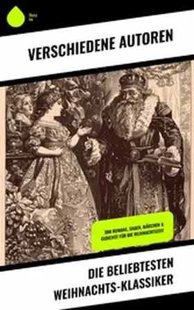 Raabe / Löns / Sapper |  Die beliebtesten Weihnachts-Klassiker | eBook | Sack Fachmedien