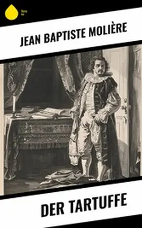 Molière |  Der Tartuffe | eBook | Sack Fachmedien