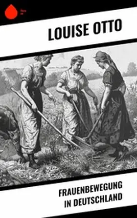 Otto |  Frauenbewegung in Deutschland | eBook | Sack Fachmedien