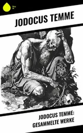 Temme |  Jodocus Temme: Gesammelte Werke | eBook | Sack Fachmedien
