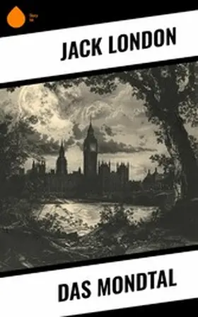 London |  Das Mondtal | eBook | Sack Fachmedien