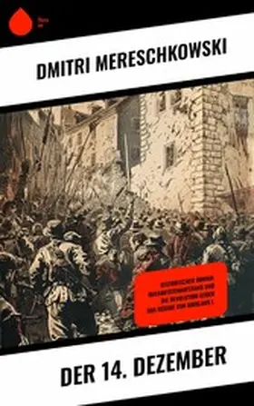 Mereschkowski |  Der 14. Dezember | eBook | Sack Fachmedien