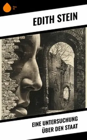 Stein |  Eine Untersuchung über den Staat | eBook | Sack Fachmedien