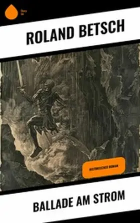 Betsch |  Ballade am Strom | eBook | Sack Fachmedien