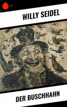 Seidel |  Der Buschhahn | eBook | Sack Fachmedien