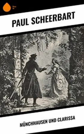 Scheerbart |  Münchhausen und Clarissa | eBook | Sack Fachmedien