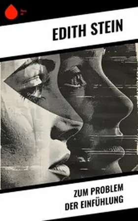 Stein |  Zum Problem der Einfühlung | eBook | Sack Fachmedien