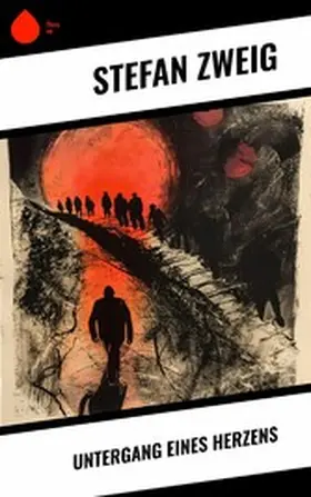 Zweig |  Untergang eines Herzens | eBook | Sack Fachmedien