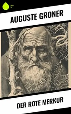 Groner | Der rote Merkur | E-Book | www2.sack.de