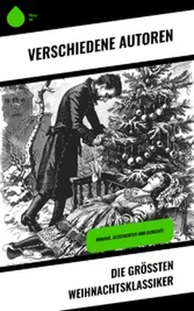 Raabe / Löns / Sapper |  Die größten Weihnachtsklassiker | eBook | Sack Fachmedien