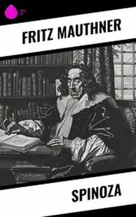 Mauthner | Spinoza | E-Book | www2.sack.de