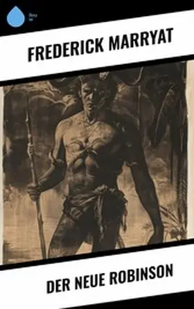 Marryat |  Der Neue Robinson | eBook | Sack Fachmedien
