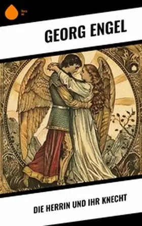Engel |  Die Herrin und ihr Knecht | eBook | Sack Fachmedien