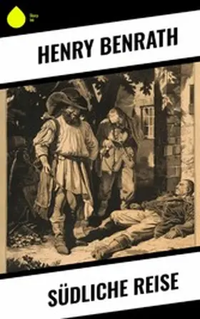 Benrath |  Südliche Reise | eBook | Sack Fachmedien