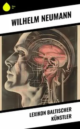 Neumann |  Lexikon baltischer Künstler | eBook | Sack Fachmedien