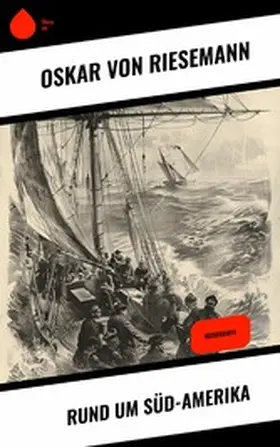 Riesemann |  Rund um Süd-Amerika | eBook | Sack Fachmedien