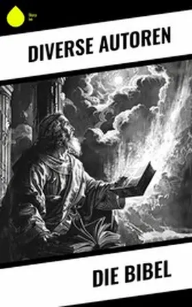 Autoren |  Die Bibel | eBook | Sack Fachmedien