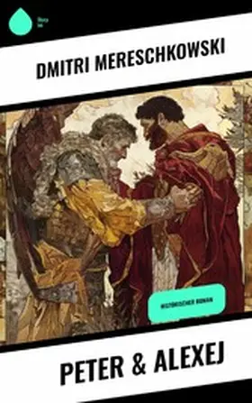 Mereschkowski | Peter & Alexej | E-Book | www2.sack.de