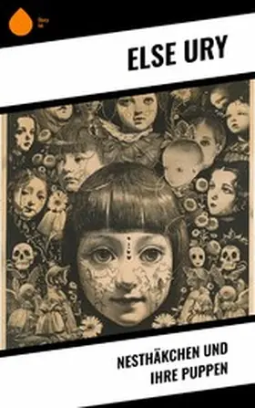 Ury |  Nesthäkchen und ihre Puppen | eBook | Sack Fachmedien